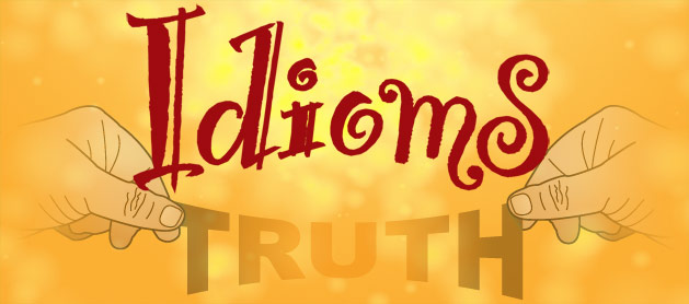Stretching the truth Idiom